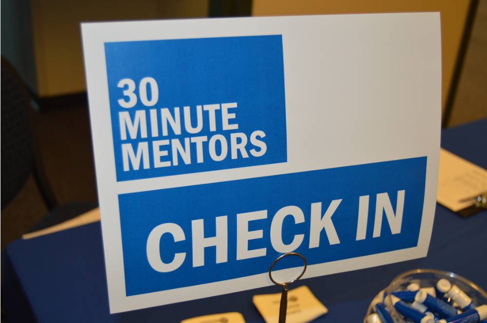 Check in Sign at the 30 Minute Mentors Event
